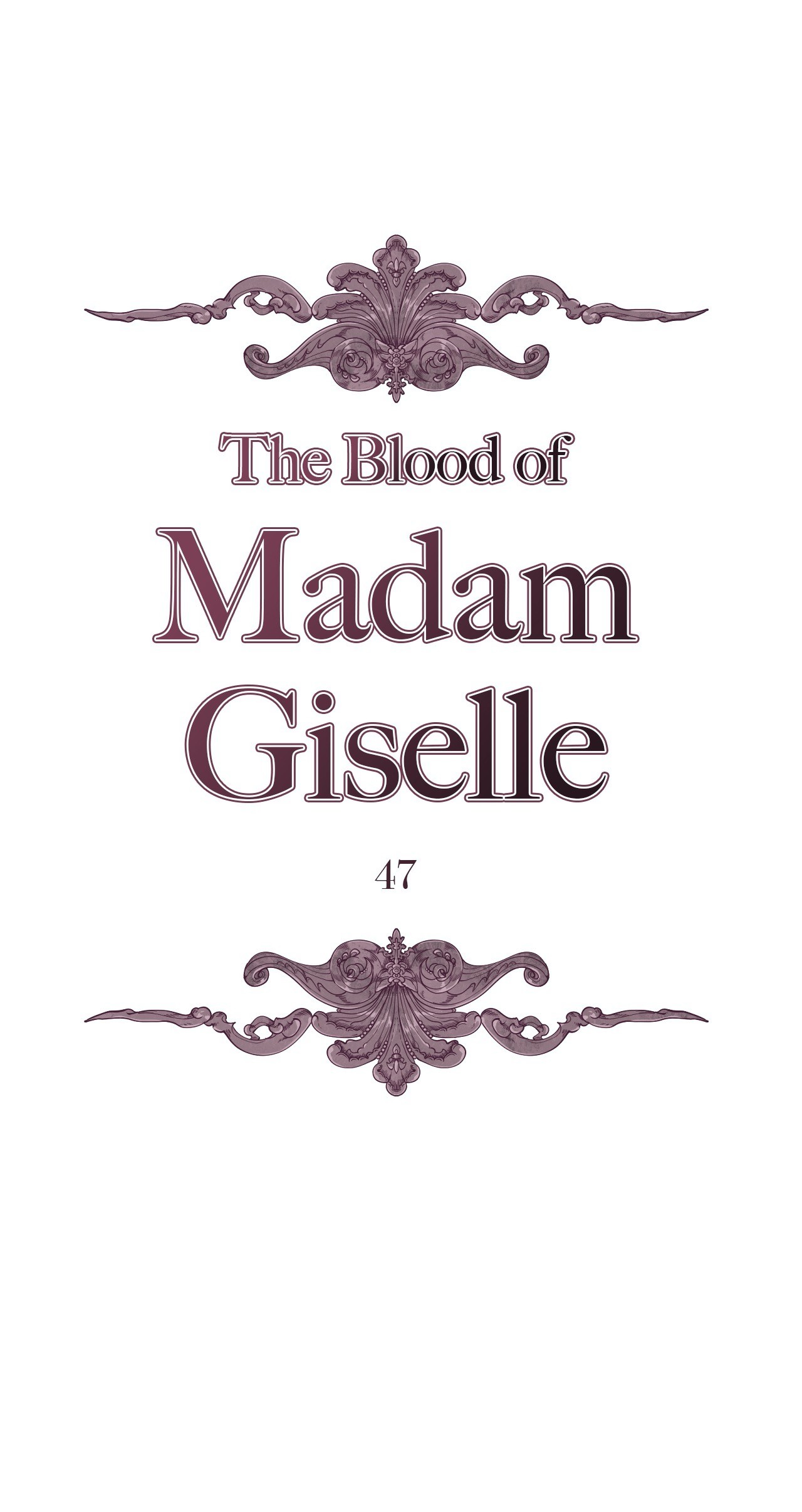 The Blood of Madam Giselle Chapter 47 - Manhwa18.com