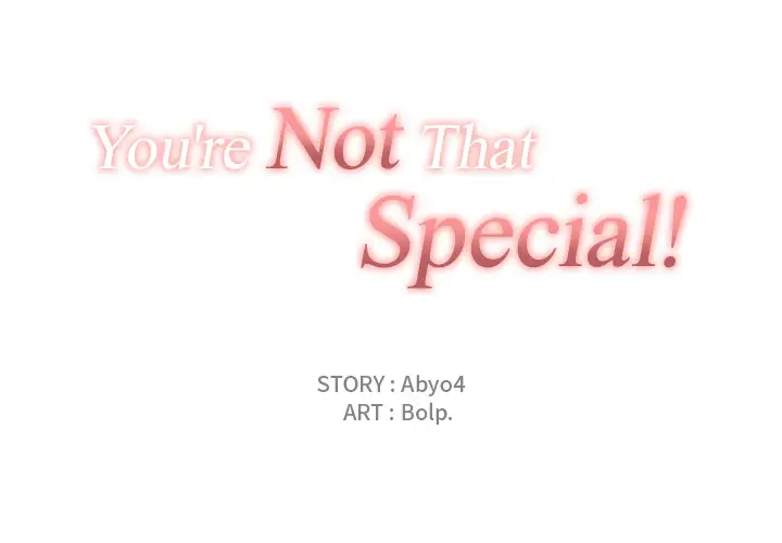 You’re Not That Special! Chapter 1 - Manhwa18.com