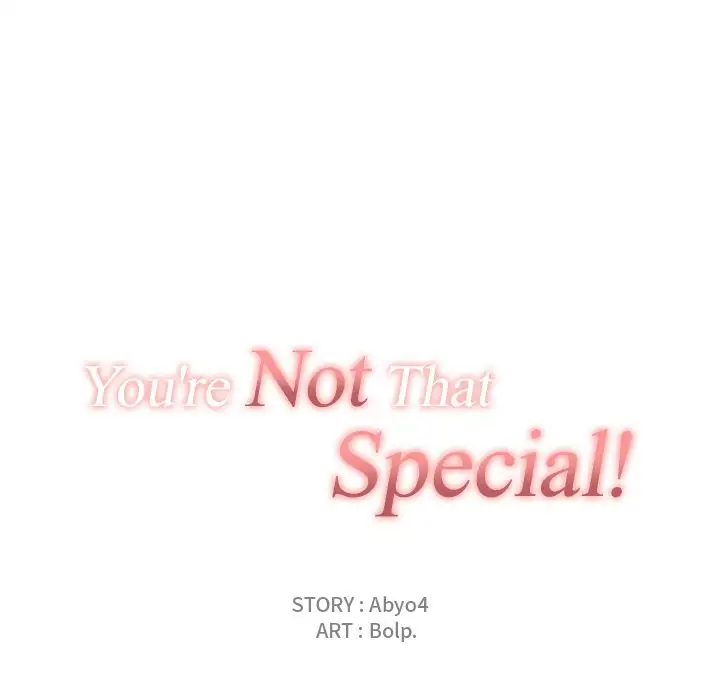 You’re Not That Special! Chapter 7 - Manhwa18.com