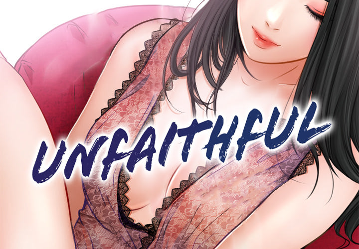 Unfaithful Chapter 1 - Manhwa18.com