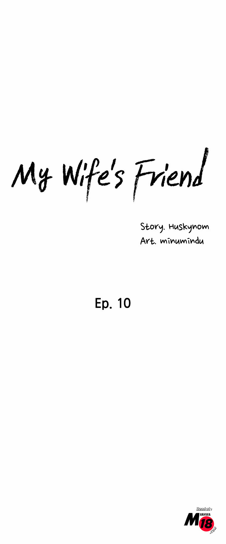 My Wife’s Friend Chapter 10 - Manhwa18.com