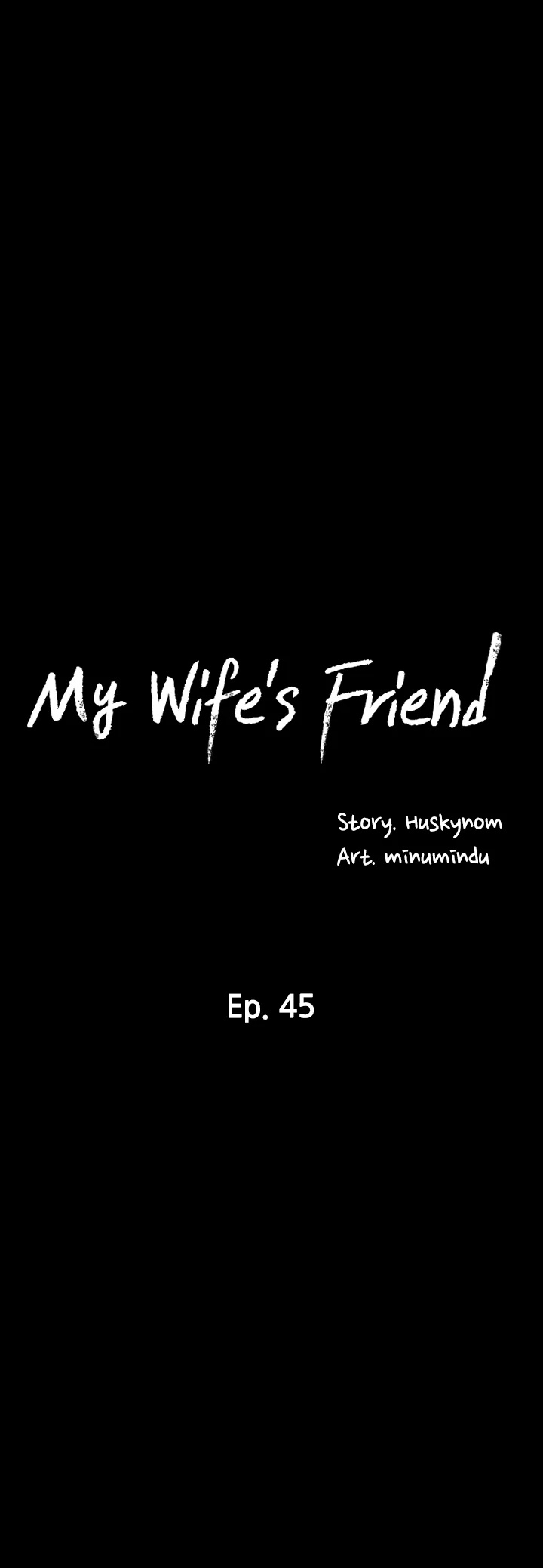 My Wife’s Friend Chapter 45 - Manhwa18.com