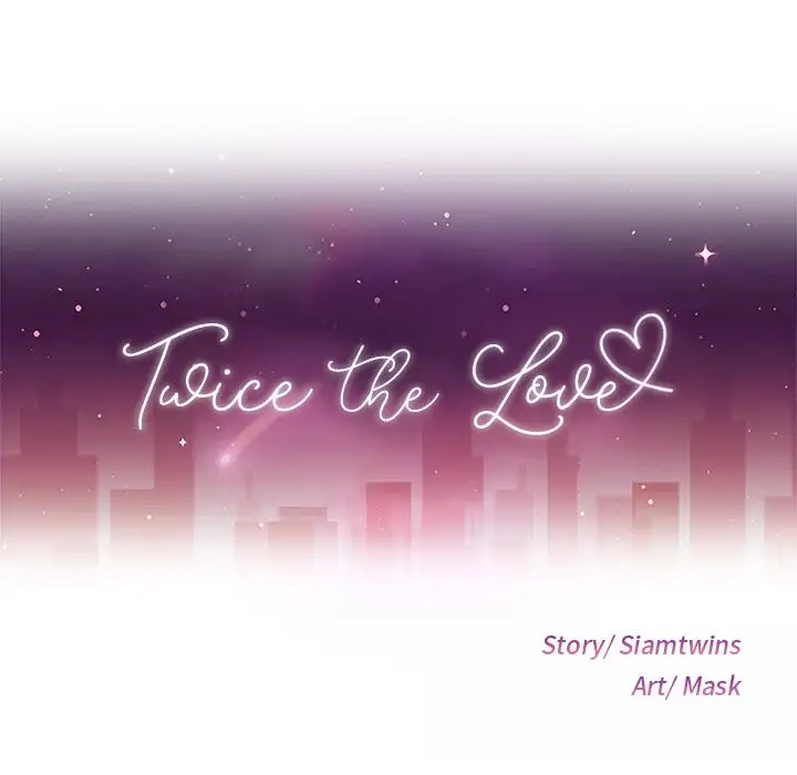 Twice the Love Chapter 10 - Manhwa18.com