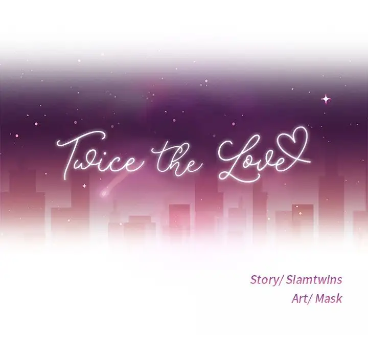 Twice the Love Chapter 11 - Manhwa18.com