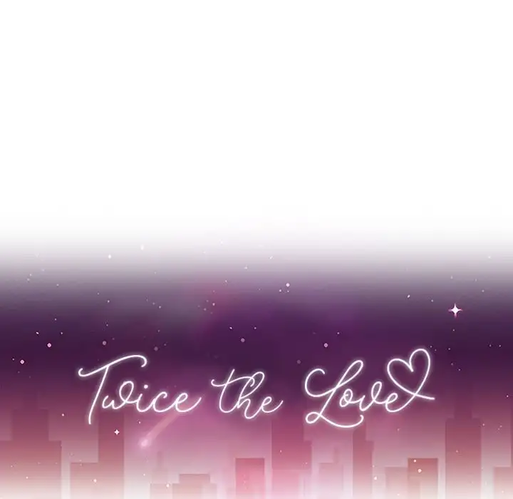 Twice the Love Chapter 15 - Manhwa18.com