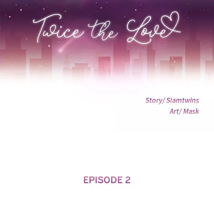 Twice the Love Chapter 2 - Manhwa18.com