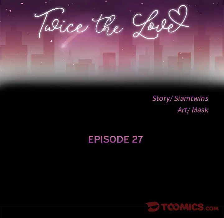 Twice the Love Chapter 27 - Manhwa18.com
