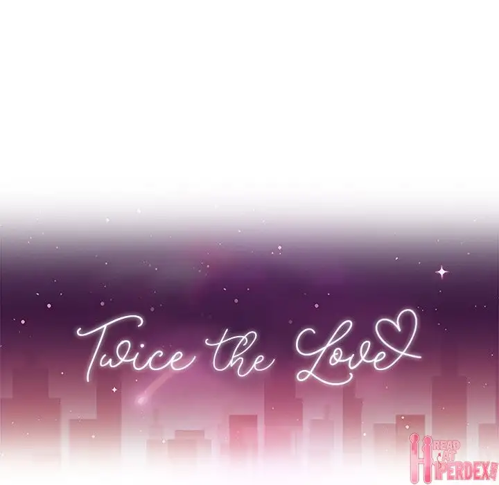 Twice the Love Chapter 34 - Manhwa18.com