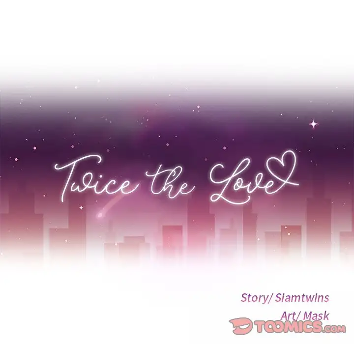 Twice the Love Chapter 43 - Manhwa18.com