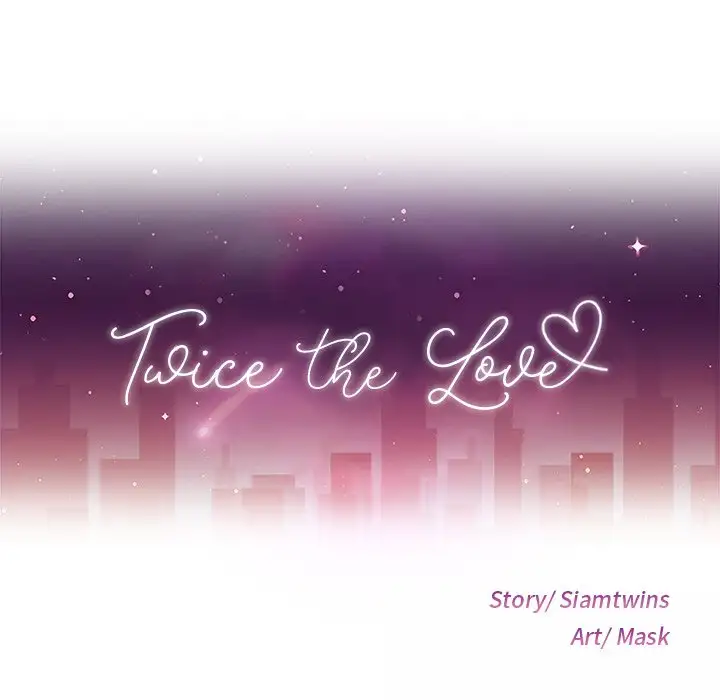 Twice the Love Chapter 44 - Manhwa18.com