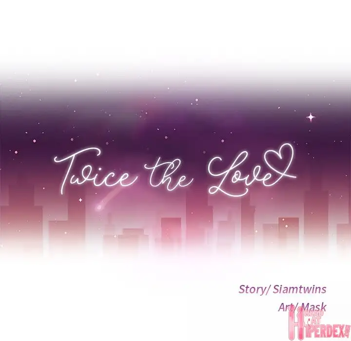 Twice the Love Chapter 46 - Manhwa18.com