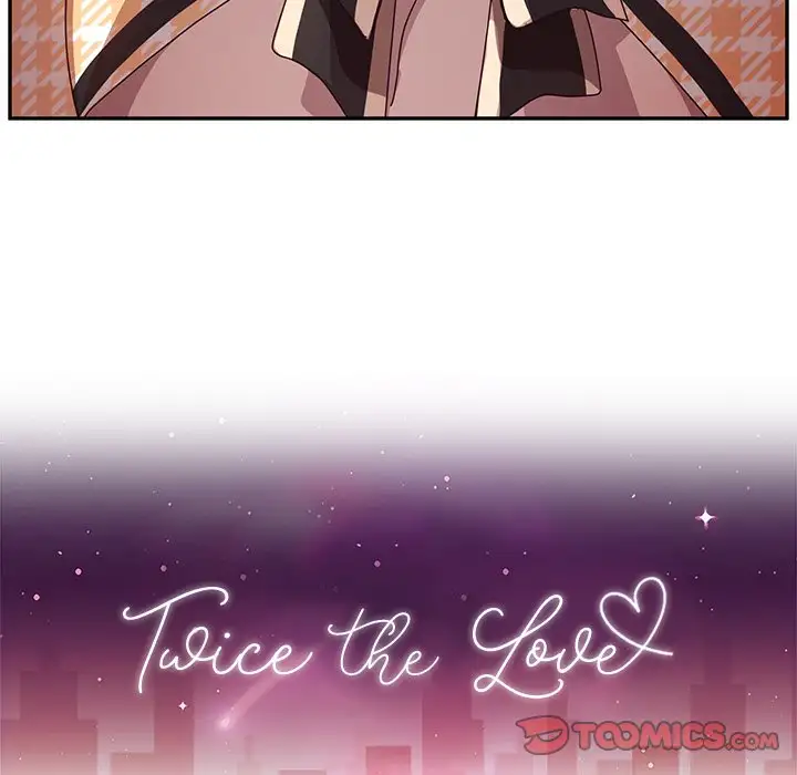 Twice the Love Chapter 47 - Manhwa18.com