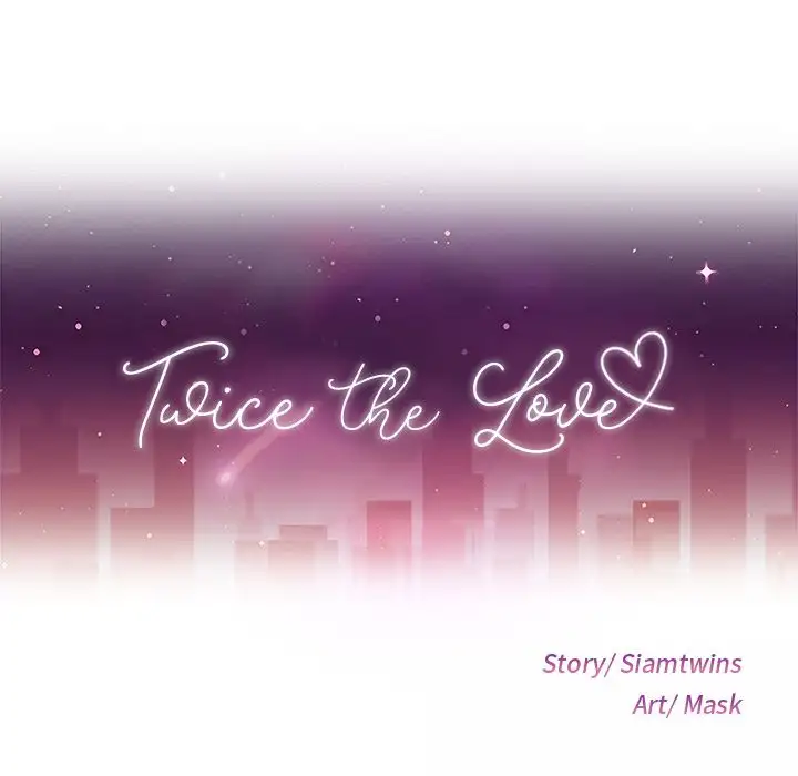 Twice the Love Chapter 7 - Manhwa18.com