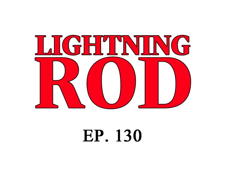 Lightning Rod Chapter 130 - Manhwa18.com