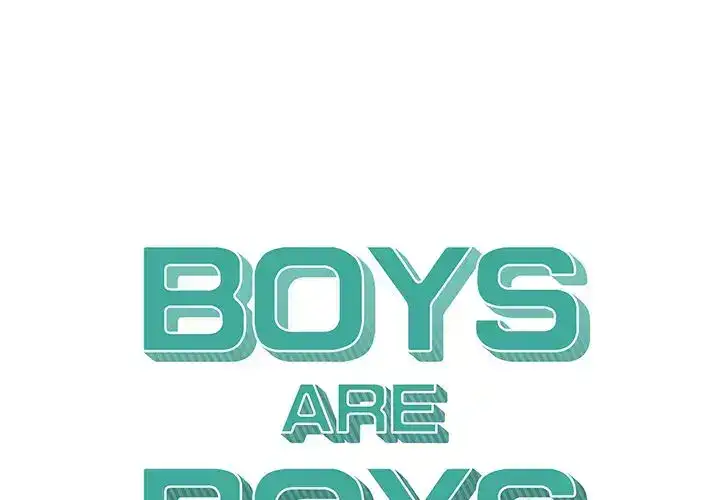 Boys are Boys Chapter 23 - Manhwa18.com