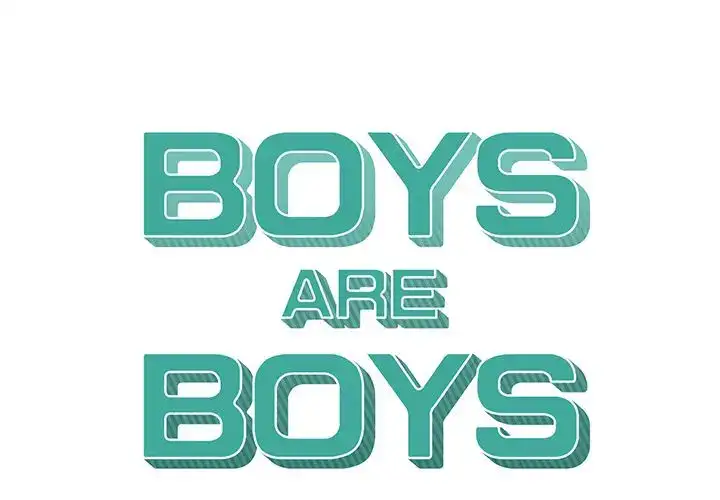 Boys are Boys Chapter 25 - Manhwa18.com