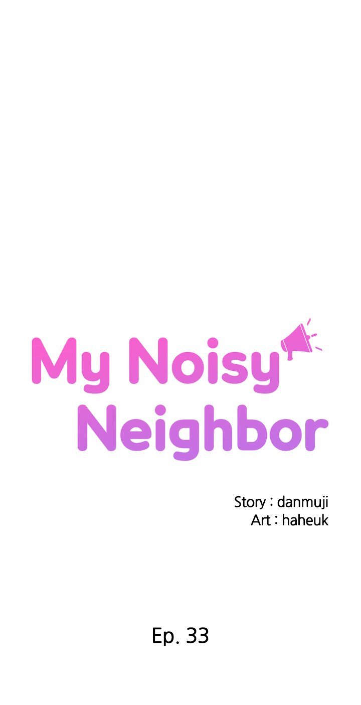 My Noisy Neighbor Chapter 33 - Manhwa18.com