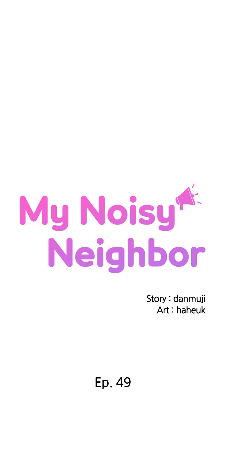 My Noisy Neighbor Chapter 49 - Manhwa18.com