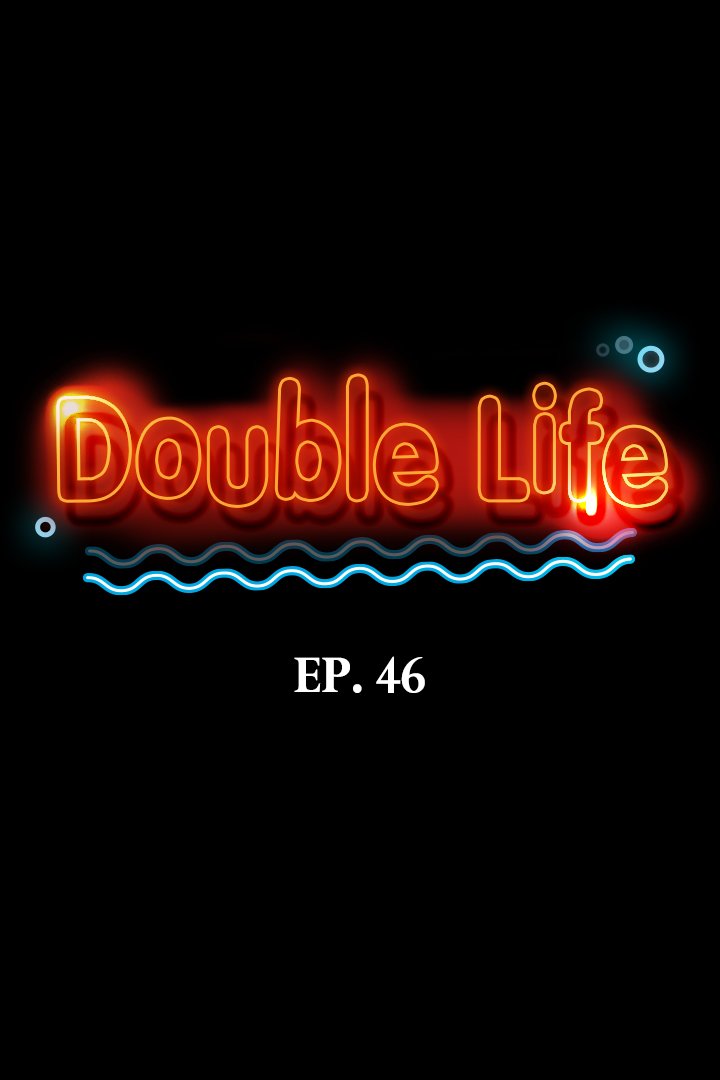 Double Life Chapter 46 - Manhwa18.com