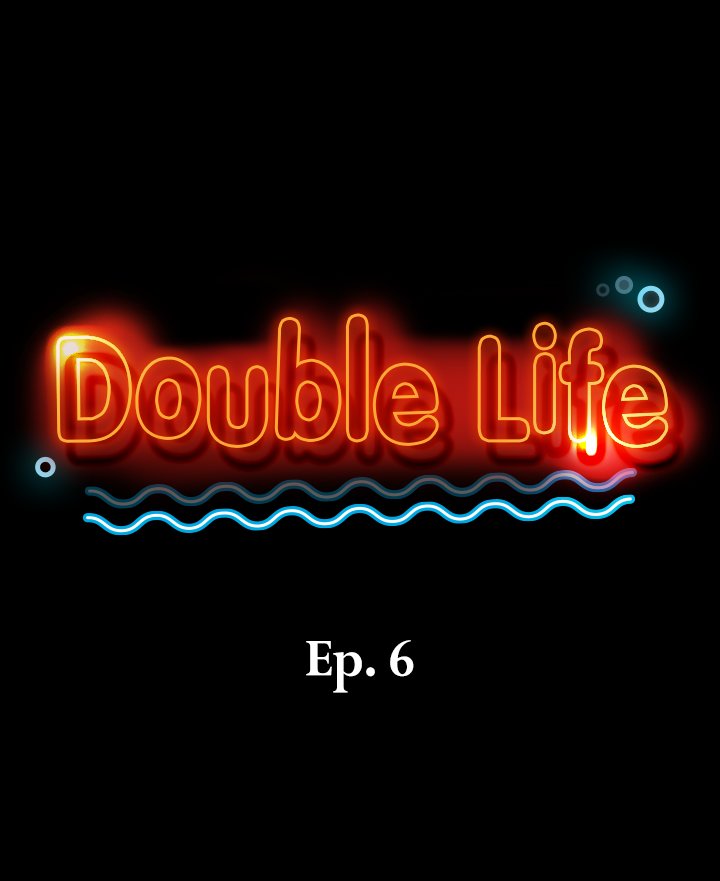 Double Life Chapter 6 - Manhwa18.com