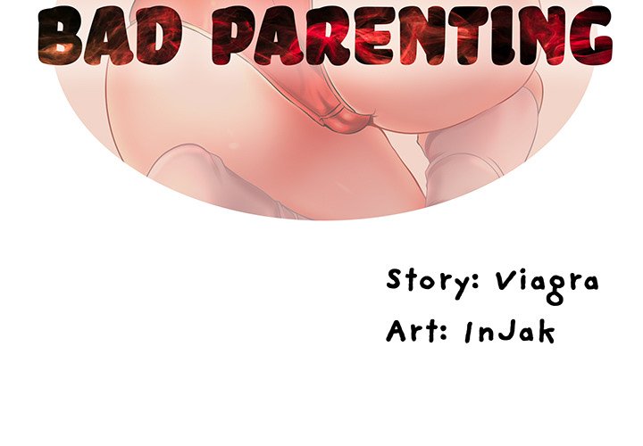 Bad Parenting Chapter 54 - Manhwa18.com