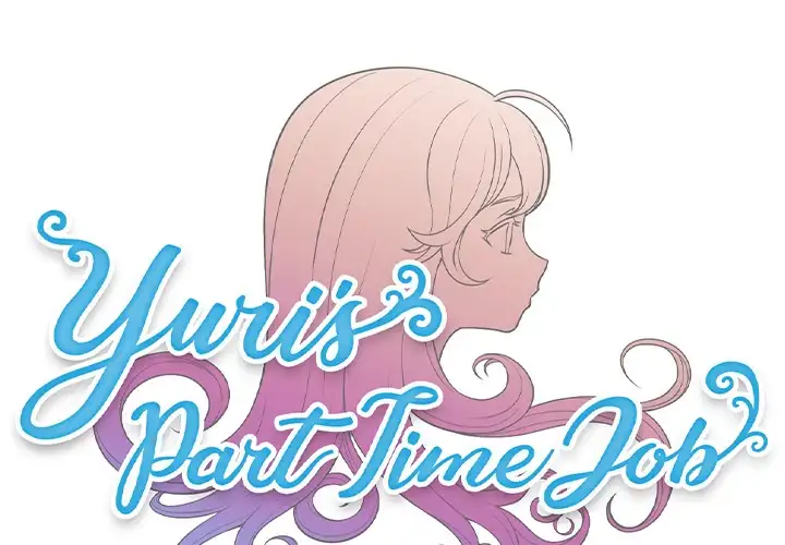 Yuri’s Part Time Job Chapter 28 - Manhwa18.com