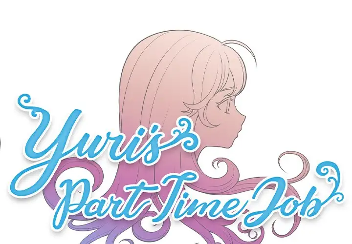 Yuri’s Part Time Job Chapter 50 - Manhwa18.com