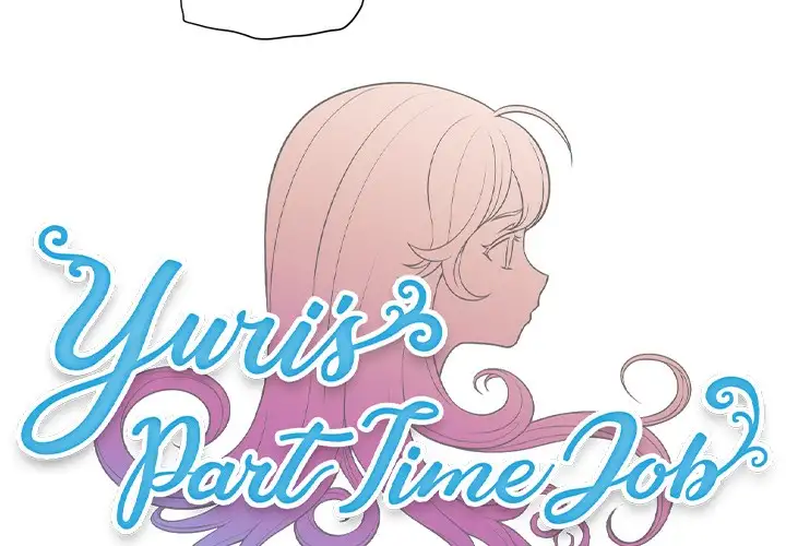 Yuri’s Part Time Job Chapter 51 - Manhwa18.com