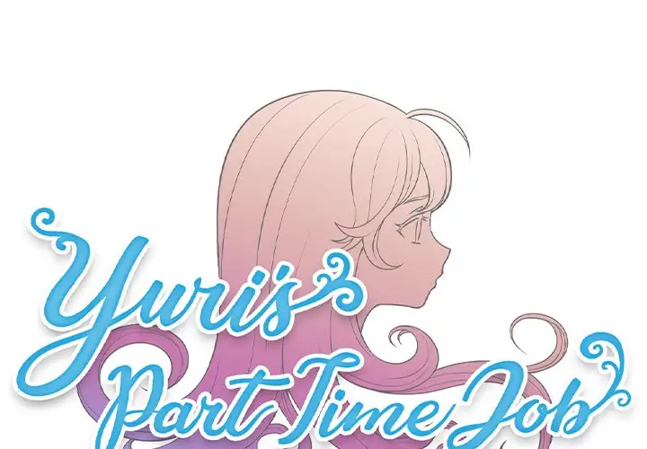 Yuri’s Part Time Job Chapter 56 - Manhwa18.com