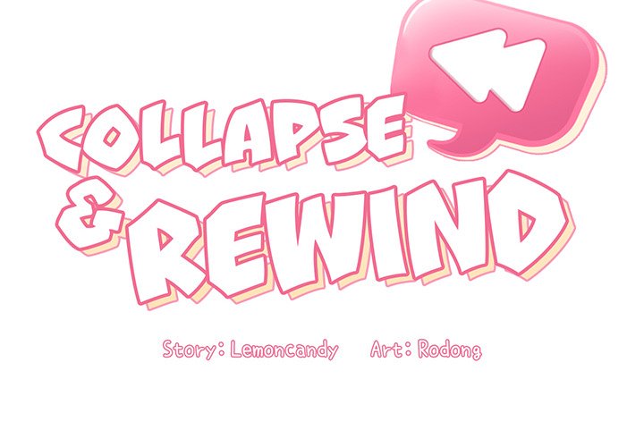 Collapse & Rewind Chapter 12 - Manhwa18.com