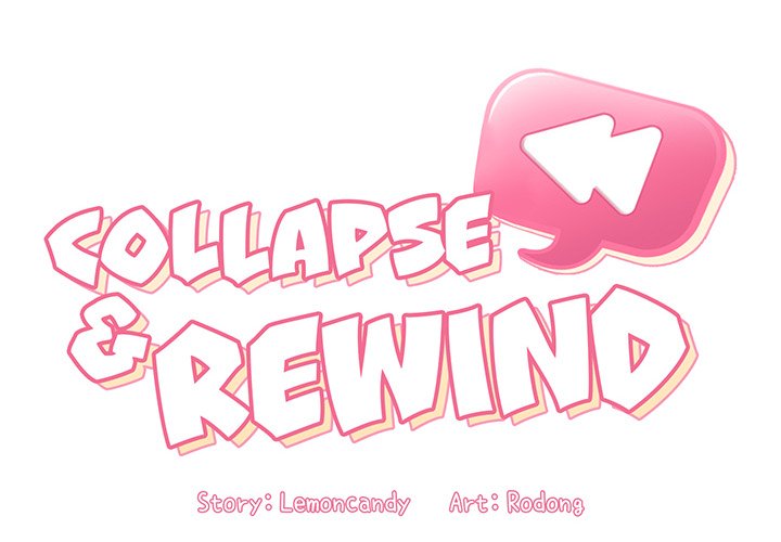 Collapse & Rewind Chapter 13 - Manhwa18.com