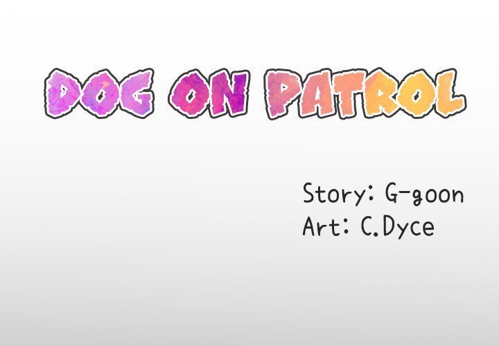 Dog on Patrol Chapter 55 - Manhwa18.com