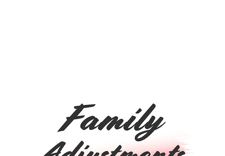 Family Adjustments Chapter 56 - Manhwa18.com