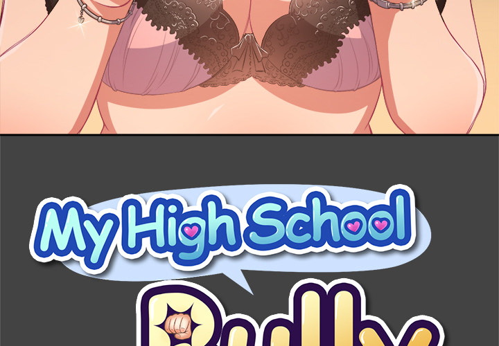 My High School Bully Chapter 1 - Manhwa18.com