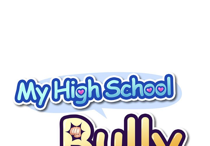 My High School Bully Chapter 117 - Manhwa18.com