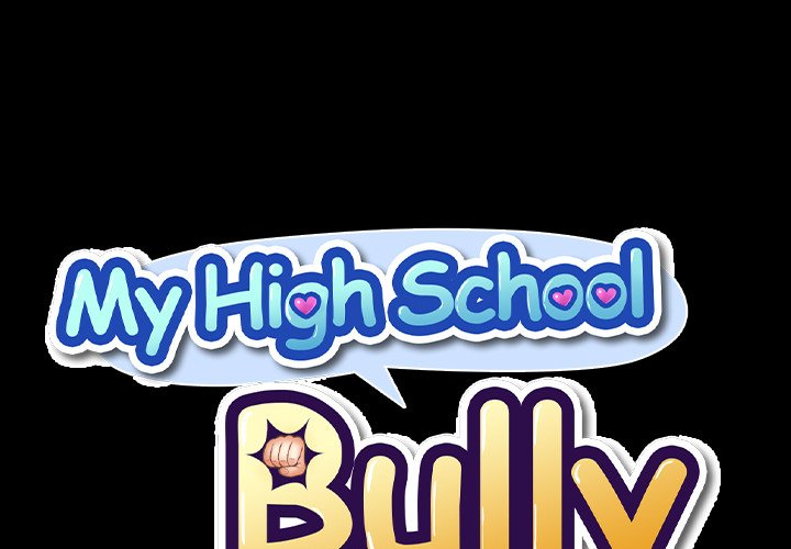 My High School Bully Chapter 122 - Manhwa18.com