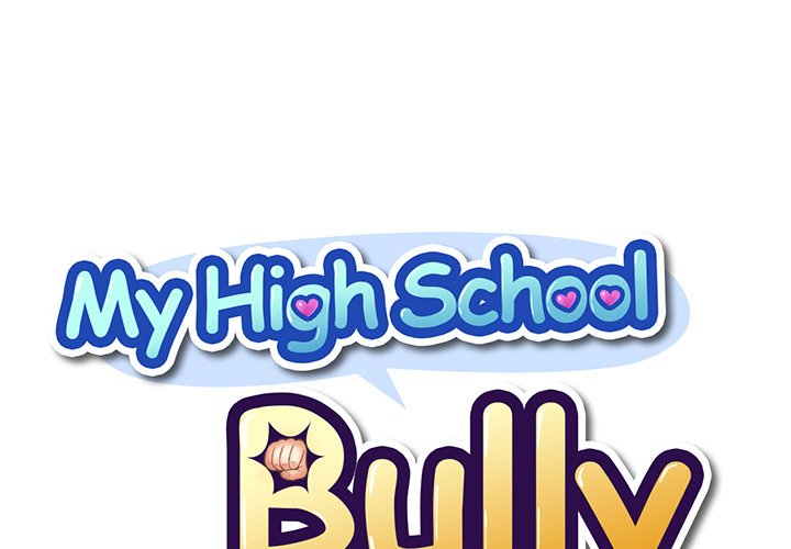 My High School Bully Chapter 132 - Manhwa18.com