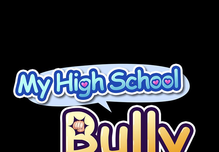 My High School Bully Chapter 189 - Manhwa18.com