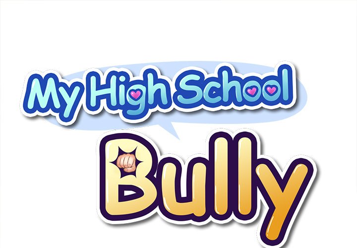 My High School Bully Chapter 51 - Manhwa18.com