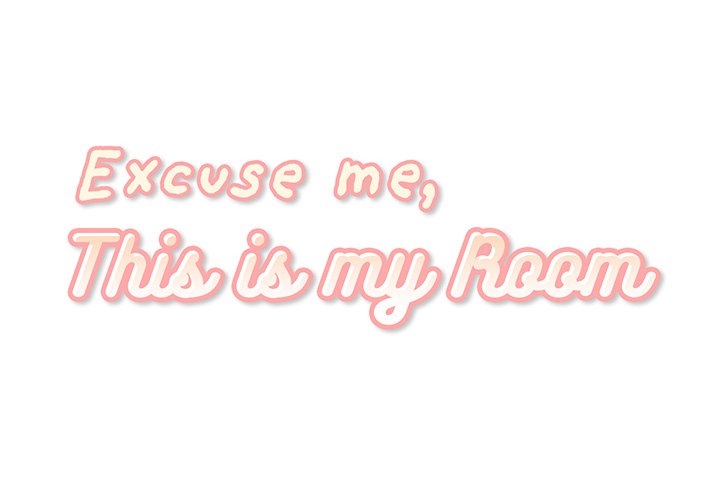 Excuse me, This is my Room Chapter 19 - Manhwa18.com