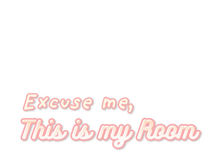 Excuse me, This is my Room Chapter 23 - Manhwa18.com