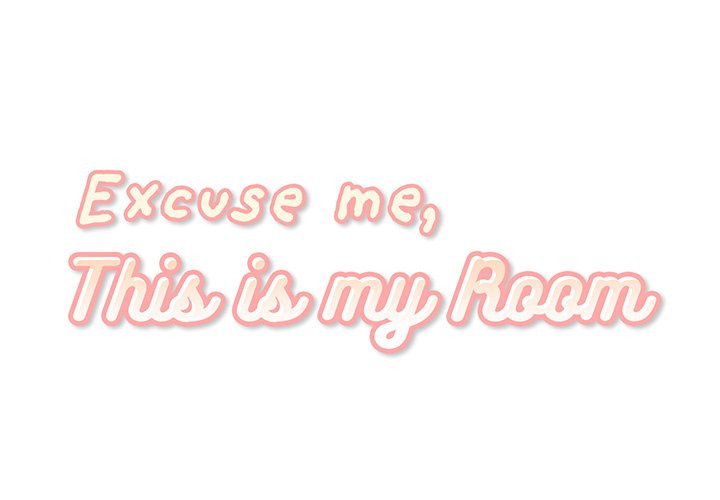 Excuse me, This is my Room Chapter 29 - Manhwa18.com