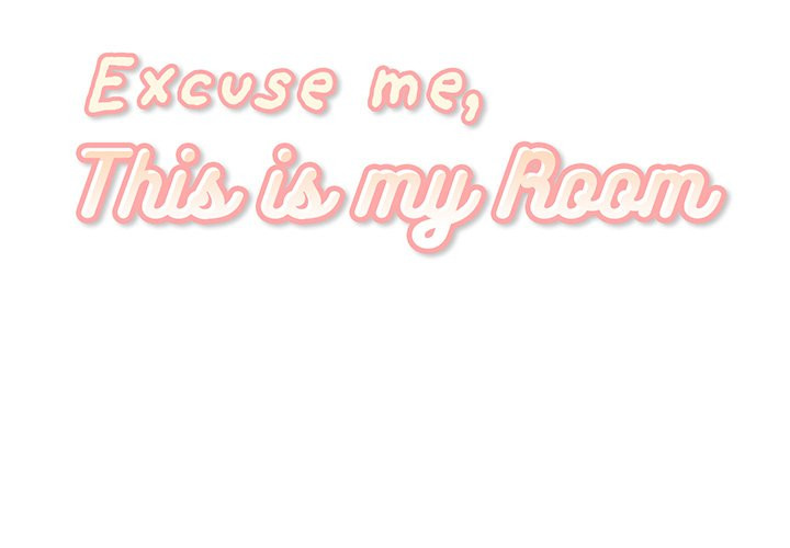 Excuse me, This is my Room Chapter 32 - Manhwa18.com