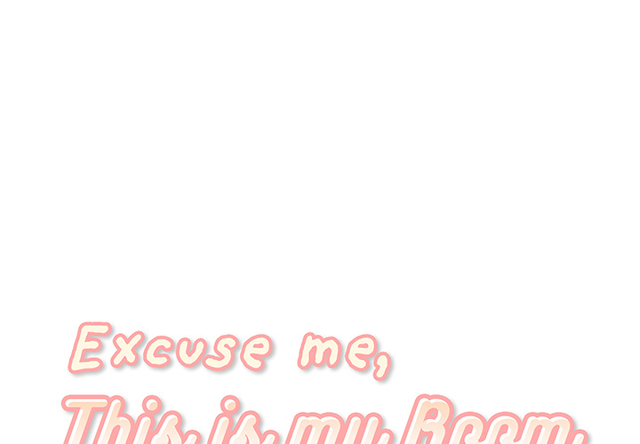 Excuse me, This is my Room Chapter 35 - Manhwa18.com