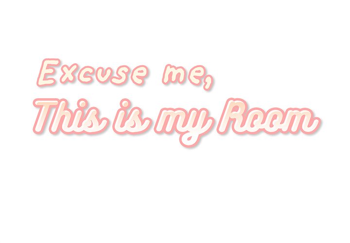 Excuse me, This is my Room Chapter 40 - Manhwa18.com