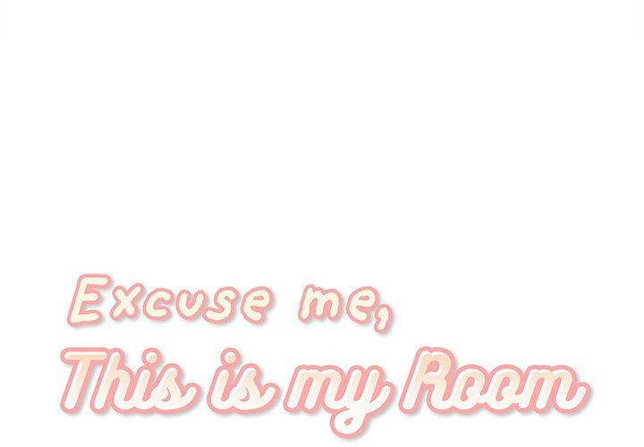 Excuse me, This is my Room Chapter 43 - Manhwa18.com