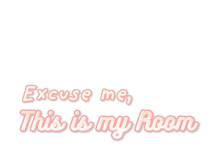 Excuse me, This is my Room Chapter 52 - Manhwa18.com