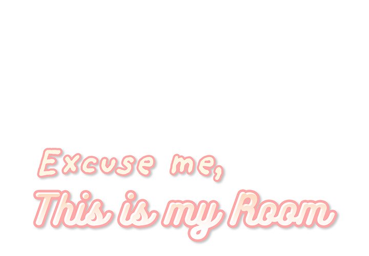 Excuse me, This is my Room Chapter 57 - Manhwa18.com