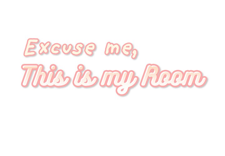 Excuse me, This is my Room Chapter 68 - Manhwa18.com