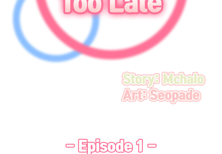 Never Too Late Chapter 1 - Manhwa18.com